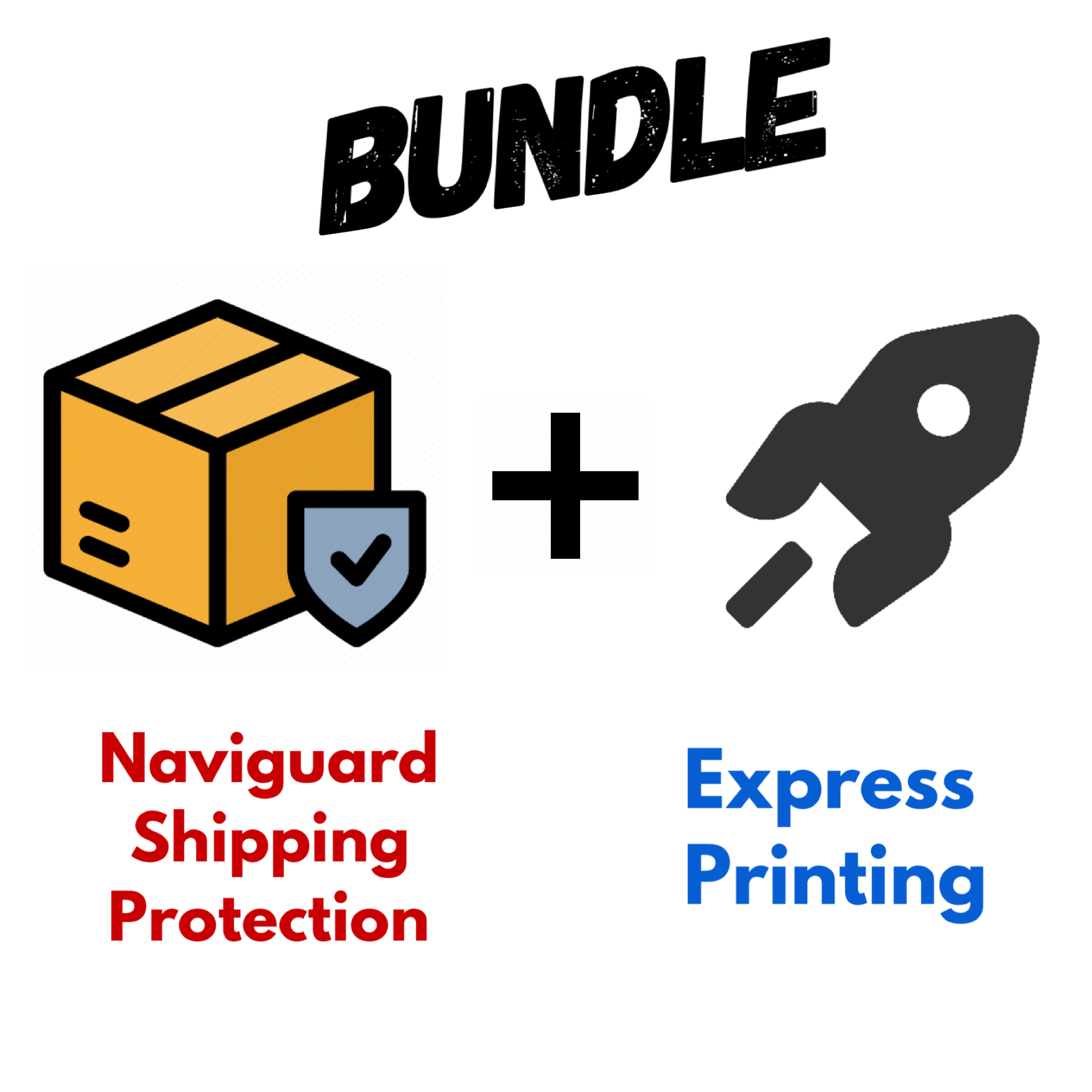 BUNDLE: Naviguard Shipping Protection + Express Printing